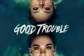 Good Trouble 2 x 04 "Unfiltered" Recensione