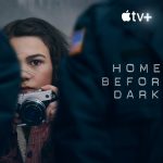 Home Before Dark: Recensione 1×10 – Più Grande di Noi